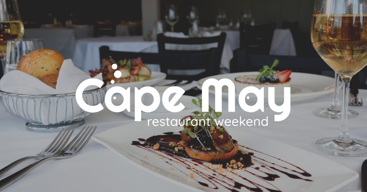 Cape May Restaurant Week Cape May Restaurant Week
